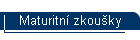 Maturitn zkouky